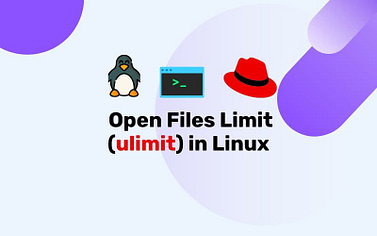 Open File Limit in Linux (ulimit)